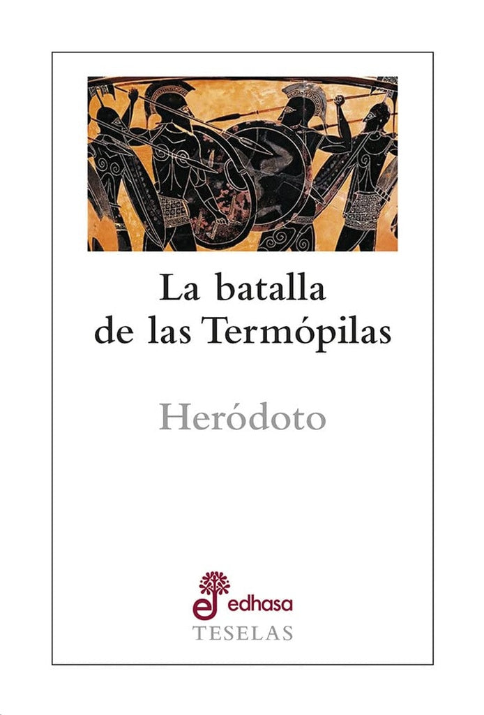 BATALLA DE LAS TERMOPILAS LA | HERODOTO