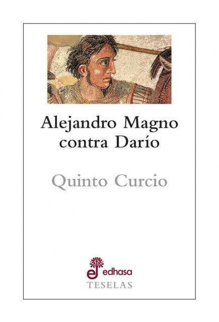 ALEJANDRO MAGNO CONTRA DARIO | QUINTO CURCIO