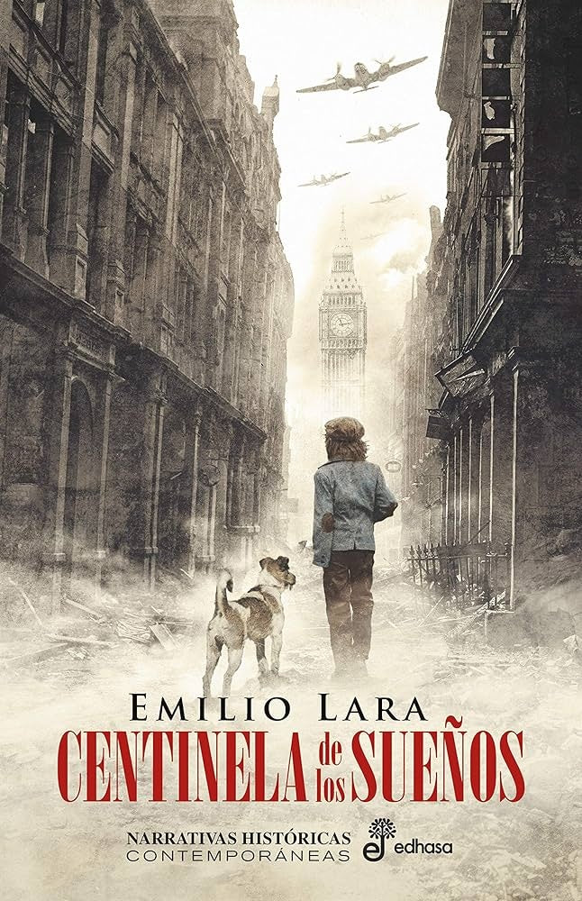 CENTINELA DE LOS SUEÑOS | LARA EMILIO