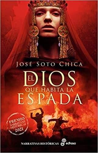 DIOS QUE HABITA LA ESPADA EL | SOTO CHICA JOSE