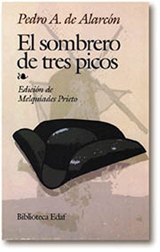 El sombrero de tres picos | PEDRO A. DE ALARCON