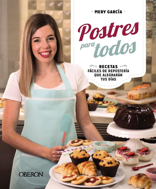 Postres para todos | Mery Garcia