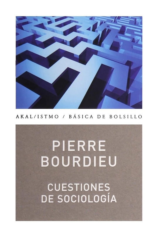 Cuestiones de Sociología | PIERRE BOURDIEU