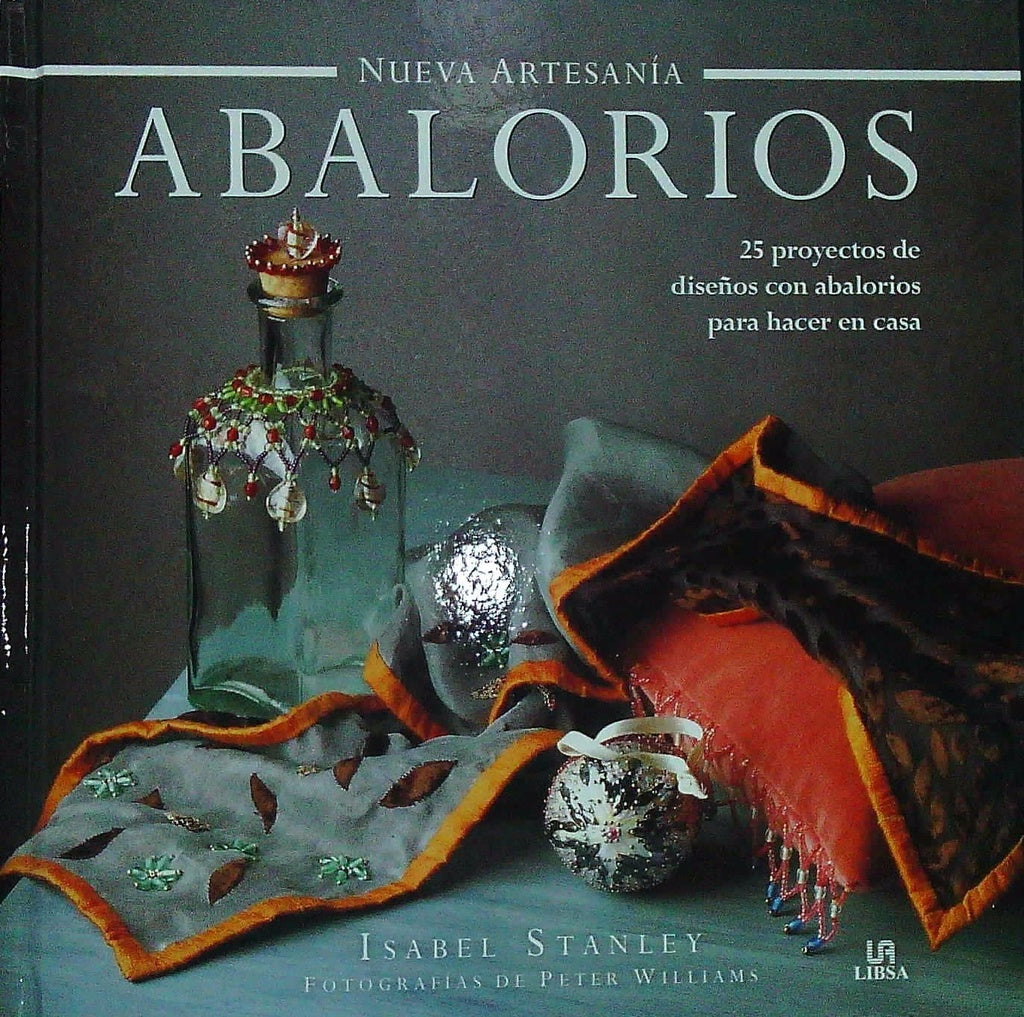 ABALORIOS. NUEVA ARTESANIA | ISABEL STANLEY