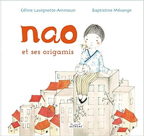 Nao y sus origamis | Lavugbette-Ammoun - Mésange