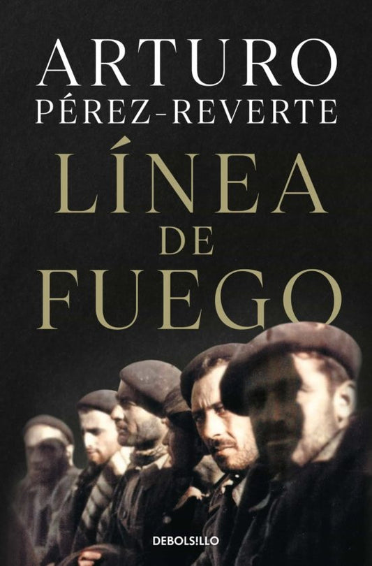 Línea de fuego | Arturo Pérez-Reverte