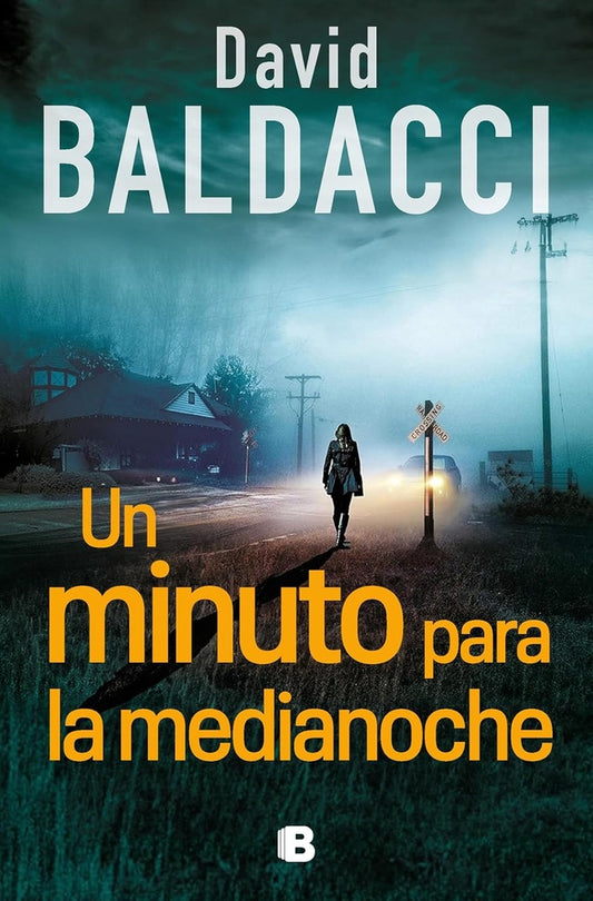 Un minuto para la medianoche | DAVID BALDACCI