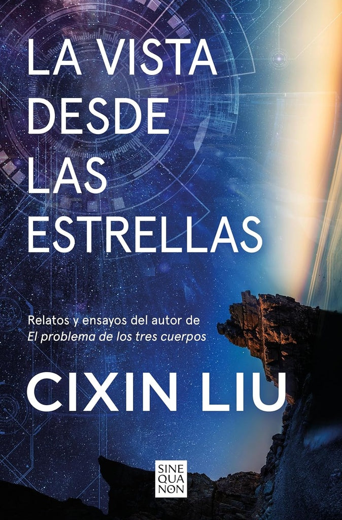 La vista desde las estrellas | CIXIN LIU
