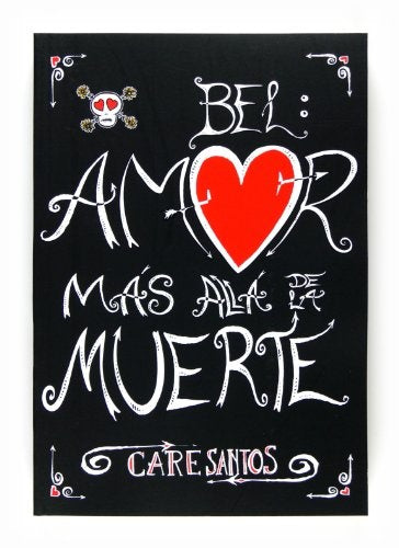 BEL: AMOR MAS ALLA DE LA MUERTE | CARE SANTOS