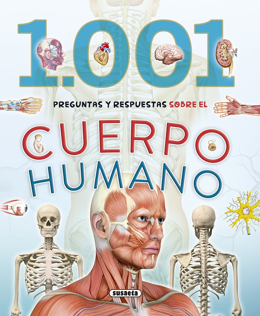 1001 preguntas y respuestas sobre el cuerpo humano | Varios autores