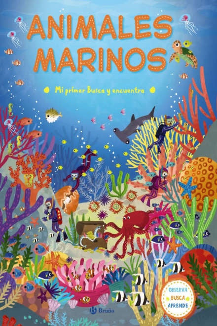 Mi primer Busca y encuentra. Animales marinos  | Varios autores