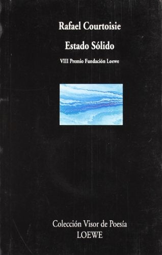 Estado Sólido | RAFAEL COURTOISIE