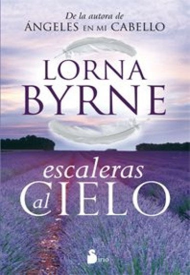 ESCALERAS AL CIELO | LORNA BYRNE