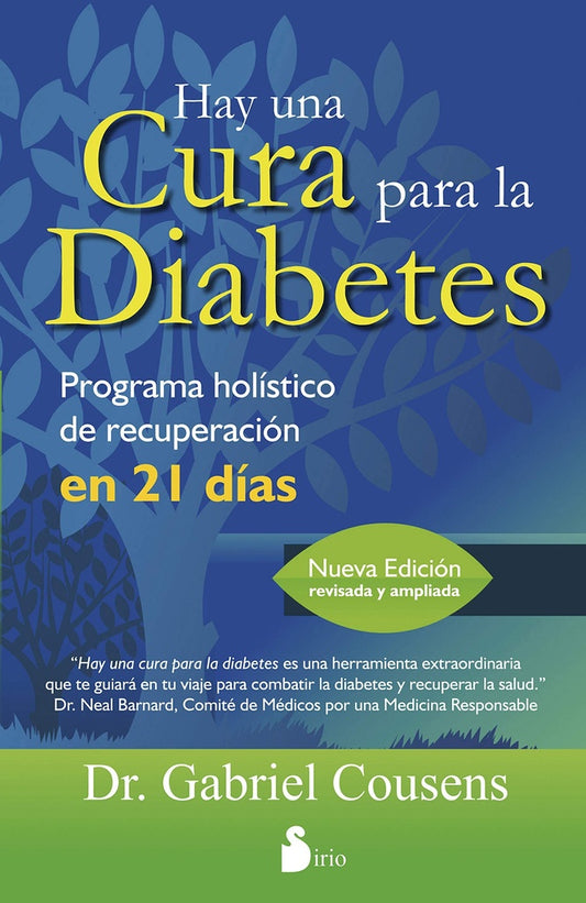 HAY UNA CURA PARA LA DIABETES | DR. GABRIEL COUSENS