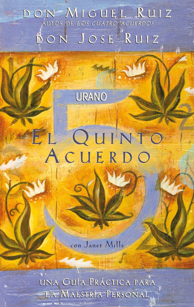 El quinto acuerdo | MIGUEL RUIZ