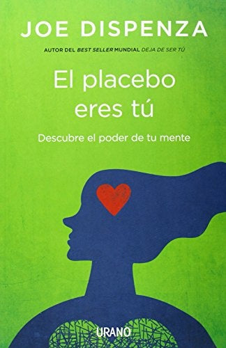 El placebo eres tú | JOE DISPENZA