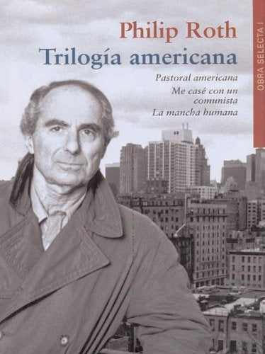 Trilogía americana | PHILIP ROTH