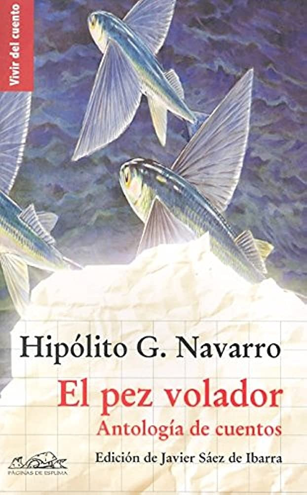 EL PEZ VOLADOR | HIPOLITO G NAVARRO