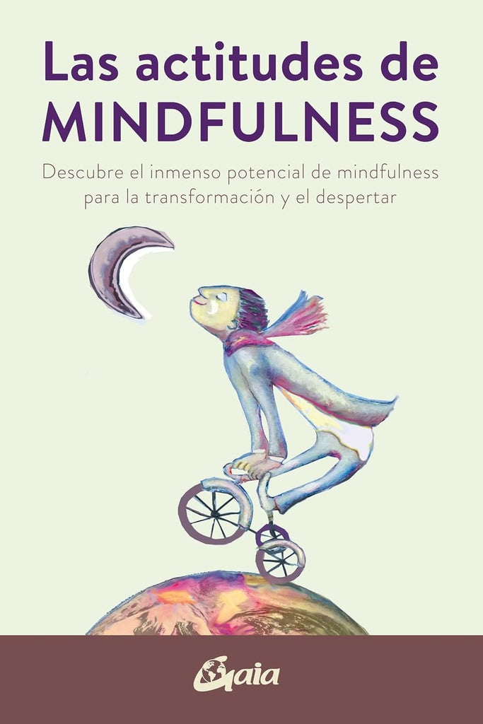 Las actitudes de mindfulness | Carolina García Díaz