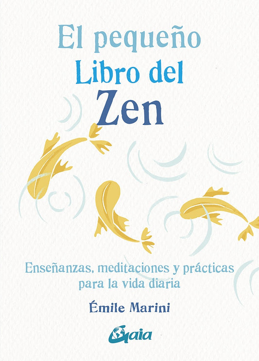 El pequeño libro del zen | MARINI EMILE