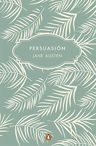 Persuasión (Edición conmemorativa) | Jane Austen