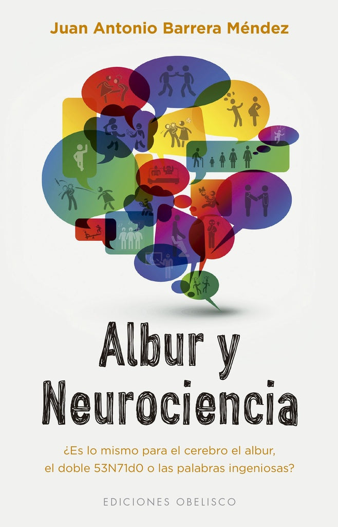 Albur y neurociencia | Juan Antonio Barrera Méndez