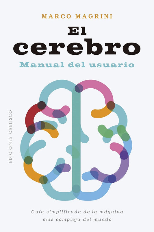 El cerebro | MARCO MAGRINI