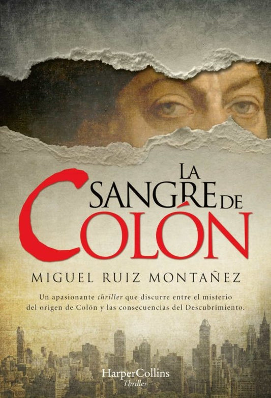 La sangre de Colón | MIGUEL RUIZ MONTAÑEZ