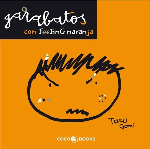 Garabatos con feeling naranja | TARO GOMI