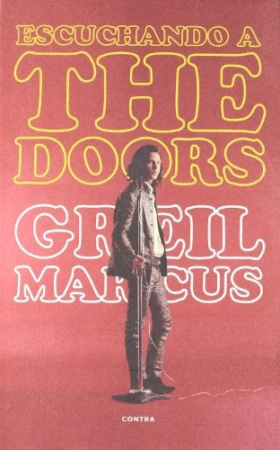 Escuchando a The Doors | MARCUS GREIL