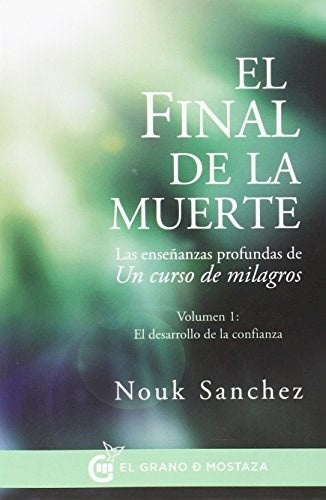 El final de la muerte 1 | NOUK SANCHEZ