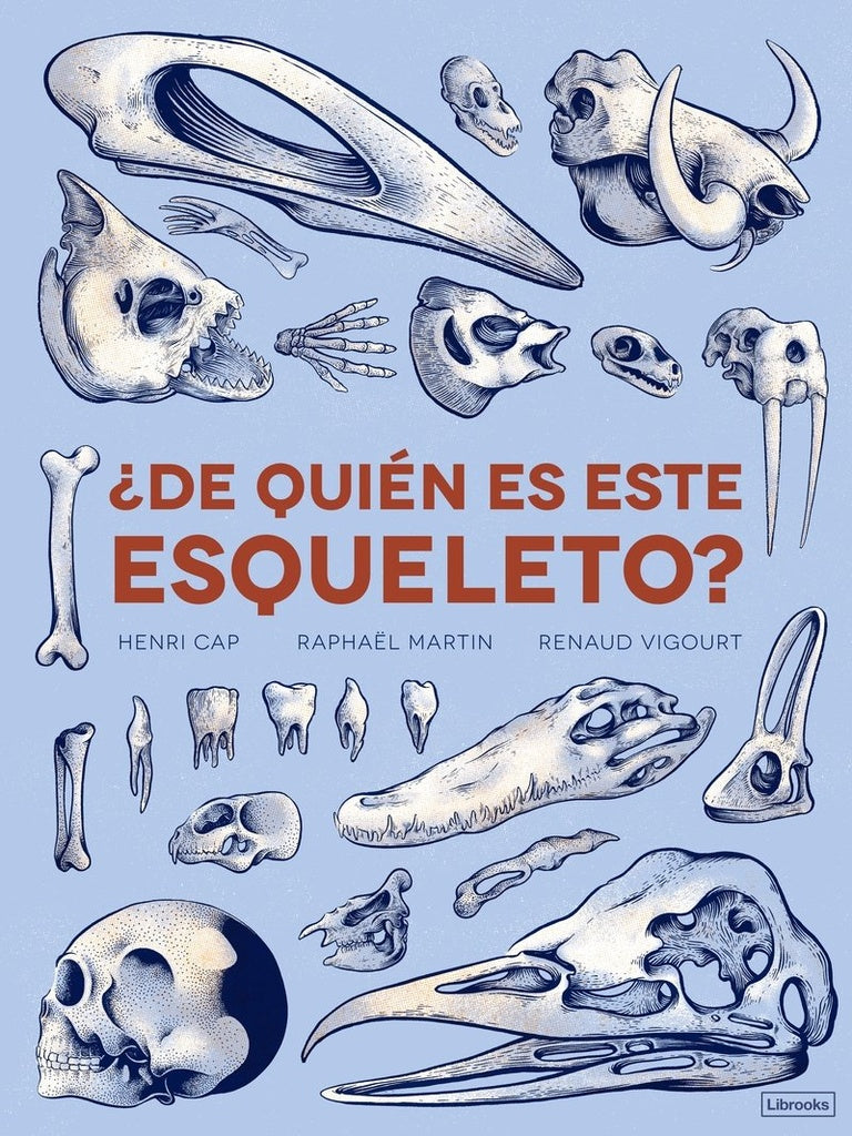 ¿De quién es este esqueleto? | Henri Cap/ Raphaël Martín