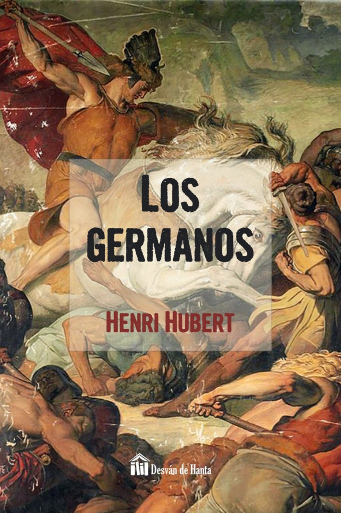 Los Germanos | HENRI HUBERT