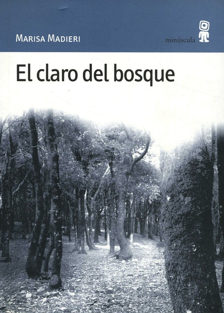 EL CLARO DEL BOSQUE | SIN ASIGNAR