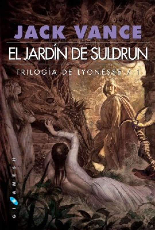 El jardín de Suldrun (Trilogía de Lyonesse /1) | Jack Vance