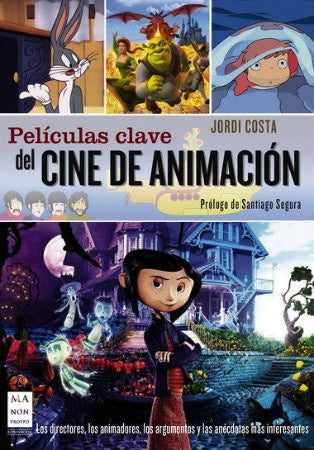 Películas clave del cine de animación | Jordi Costa