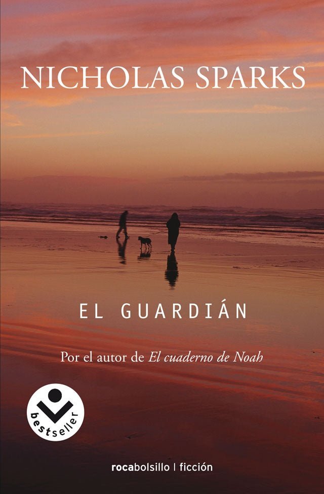 EL GUARDIAN | NICHOLAS SPARKS