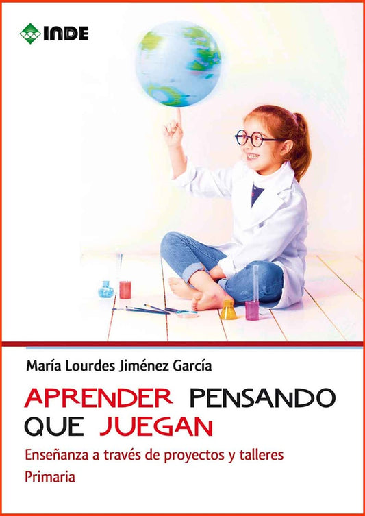 Aprender pensando que juegan | MARIA LOURDES JIMENEZ GARCIA