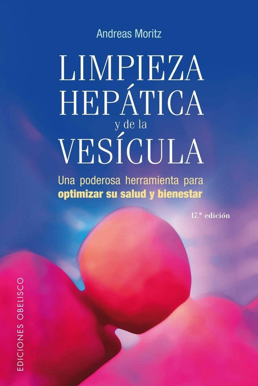 Limpieza hepática y de la vesícula | ANDREAS MORITZ
