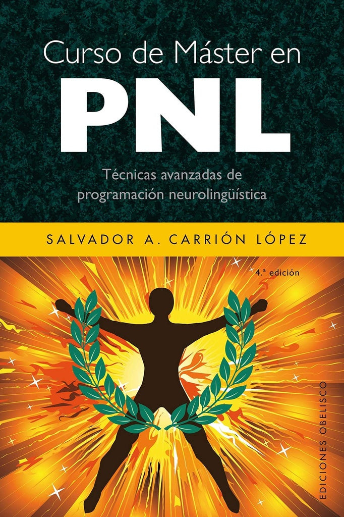 Curso de máster en PNL | SALVADOR A. CARRION LOPEZ