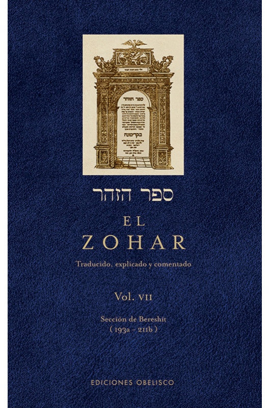 El Zohar. Vol. VII | Rabi Shimon Bar Iojai