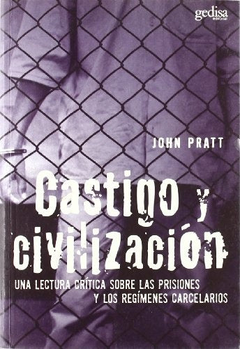 CASTIGO Y CIVILIZACION | JOHN PRATT