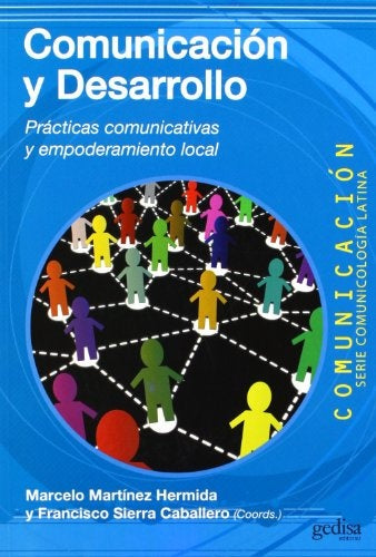 Comunicación y desarrollo | FRANCISCO SIERRA CABALLERO
