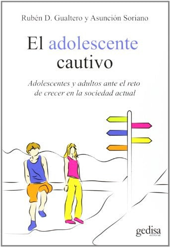 ADOLESCENTE CAUTIVO, EL | RUBEN GUALTERO - ASUNCION SORIANO