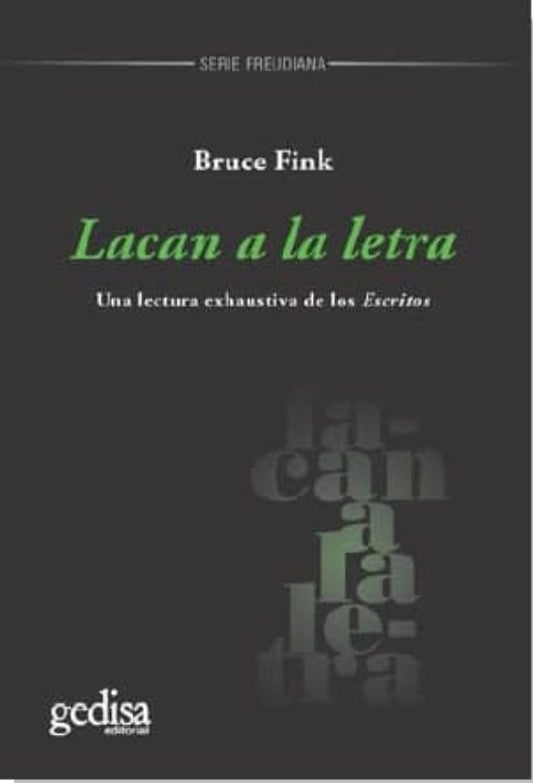 Lacan a la letra | BRUCE FINK