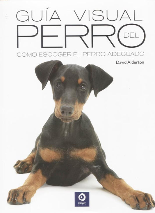 Guía visual del perro | David Alderton