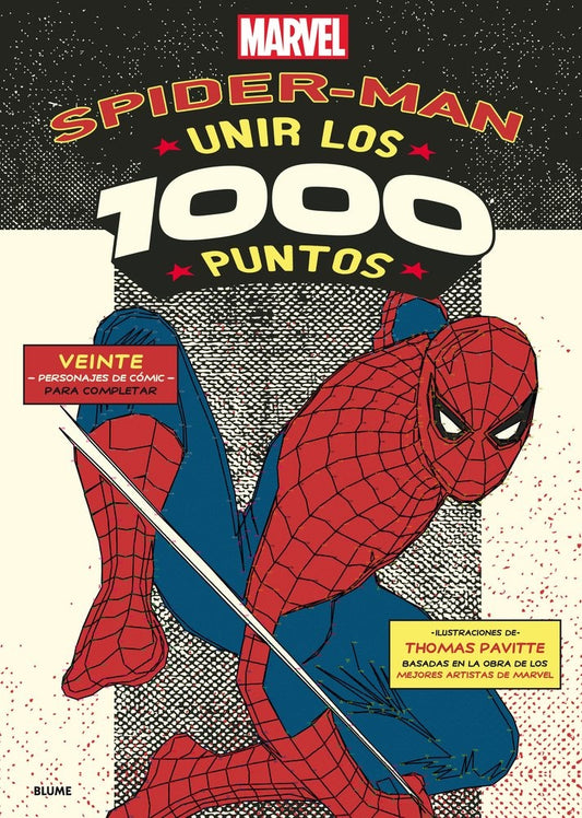 Spiderman. Unir los 1000 puntos | THOMAS PAVITTE