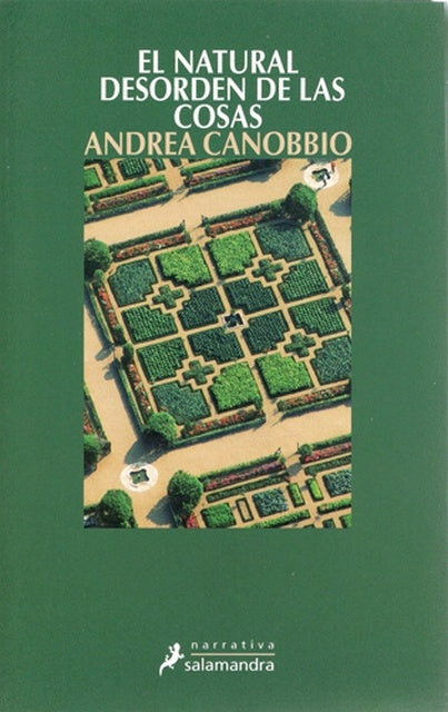 El natural desorden de las cosas | ANDREA CANOBBIO