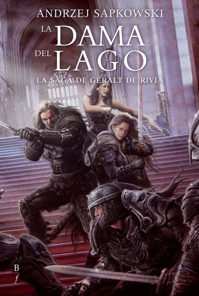 La dama del lago. La saga de Geralt de Rivia 7 | SAPKOWSKI ANDRZEJ