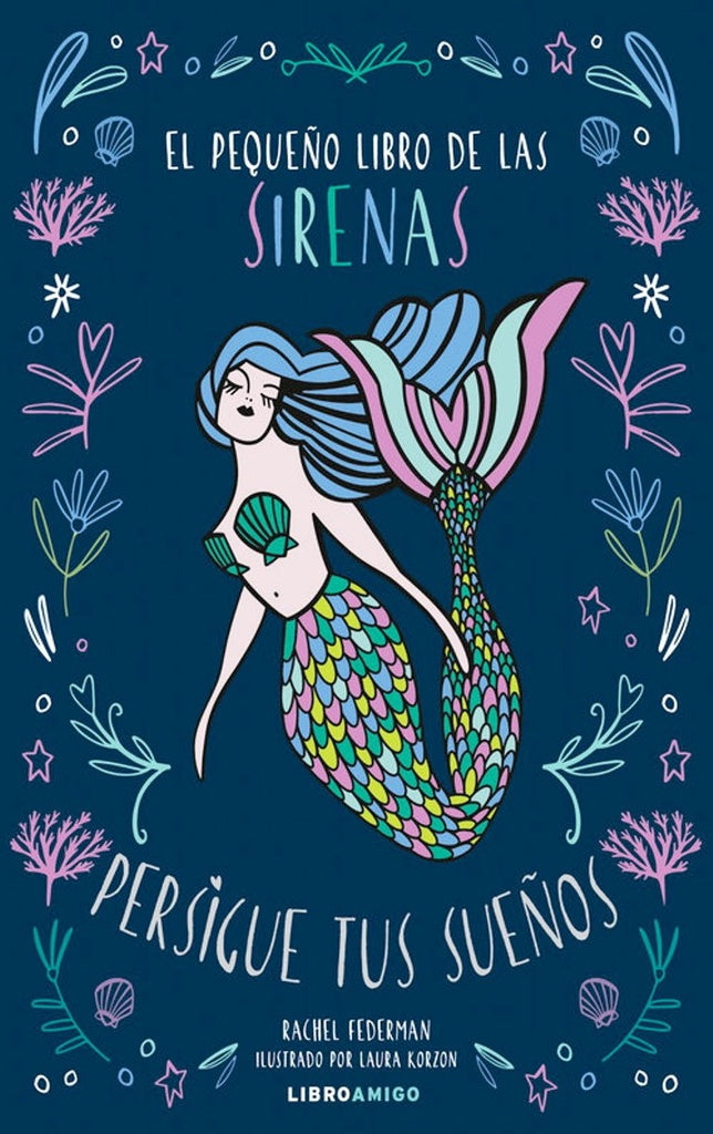 El Pequeño Libro de Las Sirenas | Federman, Korzon